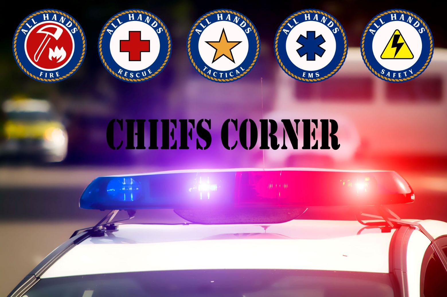 Chief's Corner
